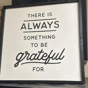 20x20 Inspirational Wall Art with There is always something to be grateful quote